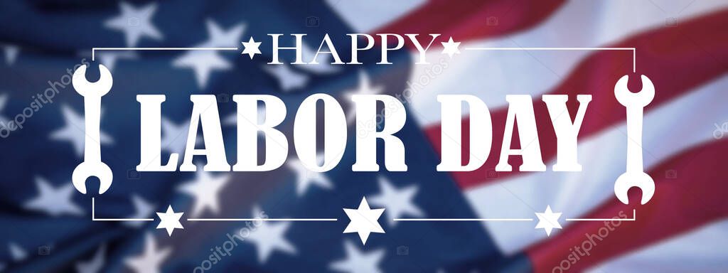 Happy Labor Day background banner  greting card background banner template - Waving American flag and lettering with wrench working symbol