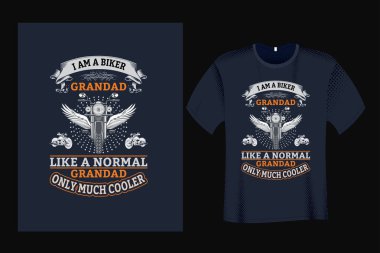 I am a Biker or Motorcycle T Shirt Design Template