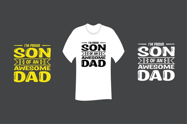 Suis Fils Fier Papa Génial Shirt Svg Cut File Design — Image vectorielle