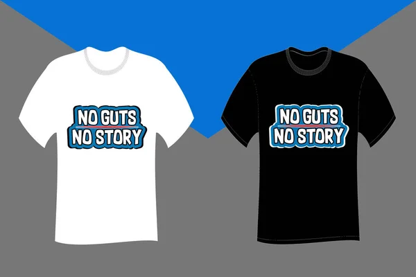 Guts Story Typography Shirt Design —  Vetores de Stock