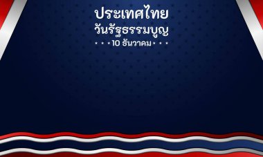 Tayland Anayasa Günü Geçmişi. 10 Aralık. Uzay alanını kopyala. Tebrik kartı, afiş, vektör illüstrasyonu. Tayland ulusal bayrağı ve Tayland alfabesi metniyle. Premium ve lüks tasarım