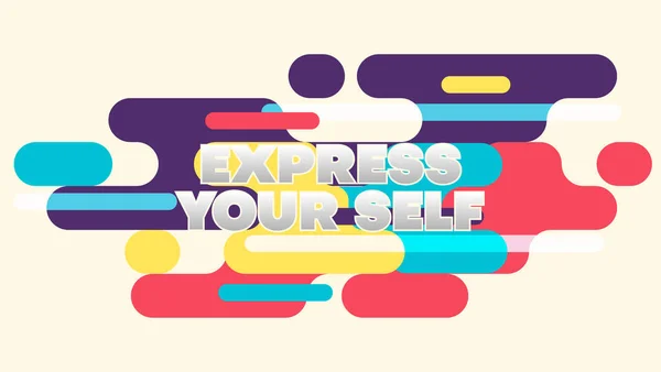 Slogan Express Yourself Auf Farbenfroher Abgerundeter Form Vektorillustration — Stockvektor