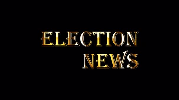 Election News Mot Texte Doré Avec Effet Élément Animation Mouvement — Video