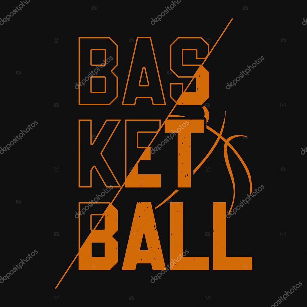 Basketball typographic t shirt design, vector, poster or template.