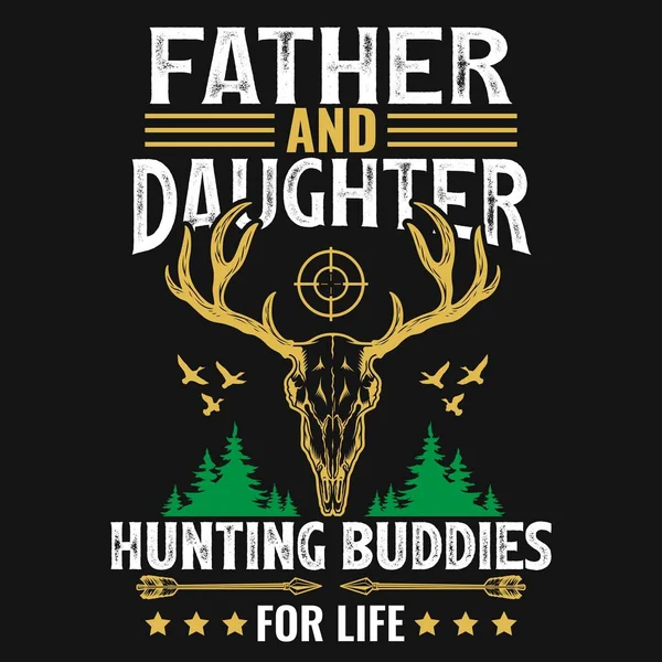 父亲和女儿一生的猎友 森林猎手T恤的设计 — 图库矢量图片