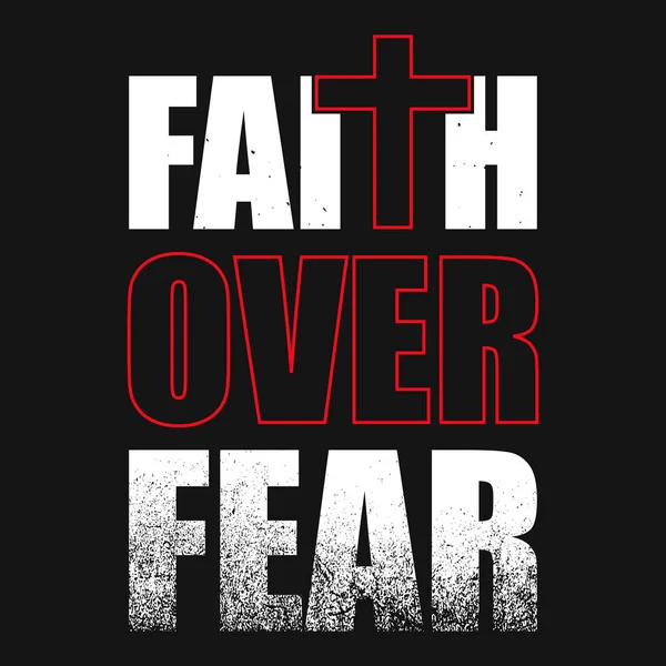 Faith Fear Typography Vector Shirt Design — Stock Vector