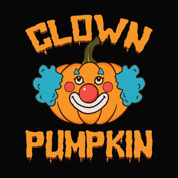 Clown pumpkin - funny, Halloween, pumpkin vector, t shirt design