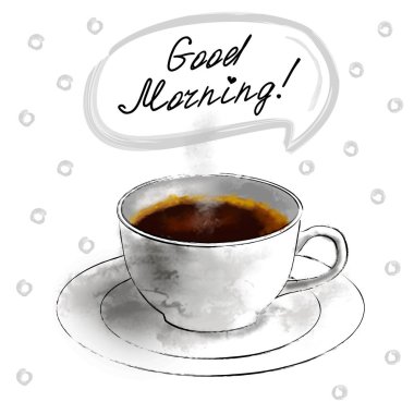 Bir fincan kahve, günaydın tüm gün neşe içinde.