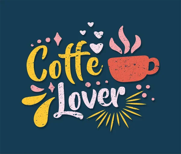 Coffee Lover Motivational Typografie Vintage Quotes Sticker Poster Terug — Stockvector