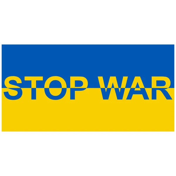 Vlajka Ukrajina s textem motto zastavit válku, žlutá modrá vlajka ukrajinský konec války — Stockový vektor