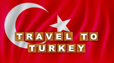 Türkiye 'ye Seyahat Başlığı - Kare Tahta Kavram - Dalga Bayrağı Arkaplanı - 3B Resim