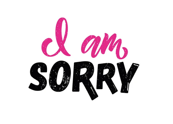 Hand sketched i am sorry lettering typography. Handwritten inspirational quote i am sorry. Hand drawn motivational quote. Good luck lettering sign. Hand drawn motivational text. Good luck logotype — Stock Vector