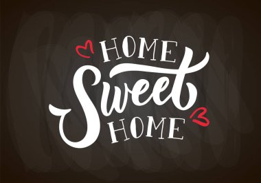El çizimi tipografi posteri Sweet Home. Kartpostal, kart, afiş ve poster için dokulu arka plandan alıntı yap. Evim güzel evim ilham verici vektör tipografisi. Vektör illüstrasyonu EPS 10