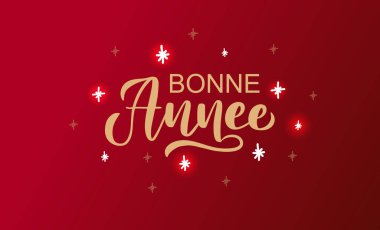 Bonne Annee kartı, rozeti, ikon tipografisi. Bonne Annee 'ye Noel için mektup, yeni yıl tebrik kartı, davetiye şablonu, afiş, poster. Vektör EPS10