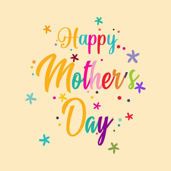 Colorful Happy Mother Day Hand Lettering Stars Flat Design — Image vectorielle