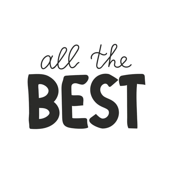 All Best Lettering Text Black White — Stock Vector