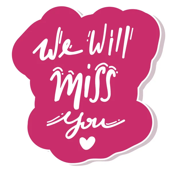 Miss You Vector Lettering — Stock Vector