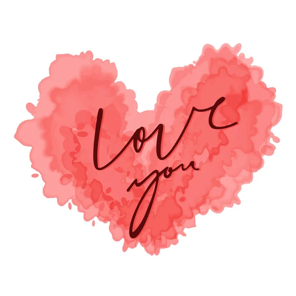 Coração Aquarela Desenhado Mão Com Texto Caligrafia Love You Valentines — Vetor de Stock