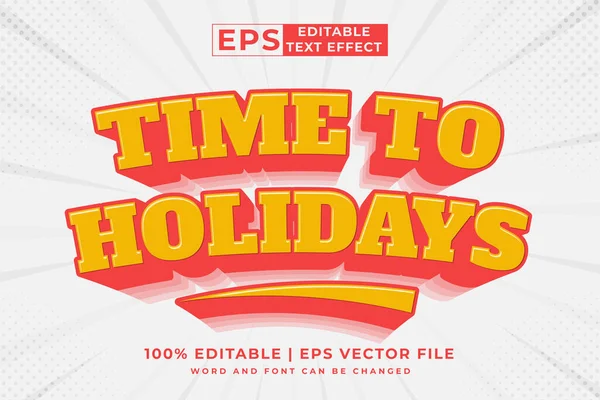 Bewerkbaar Teksteffect Time Holiday Tekenfilmsjabloon Stijl Premium Vector — Stockvector