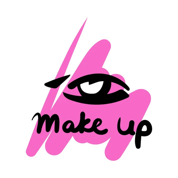 Olho gráfico sobre um fundo rosa e a inscrição Make up. Ilustração vetorial. Desenhado à mão. —  Vetores de Stock