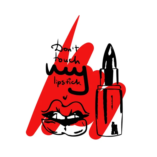 El pintalabios a la moda negro sobre la forma abstracta del pintalabios untado. Lettering Don 't touch my lipstick. Ilustración vectorial. — Vector de stock