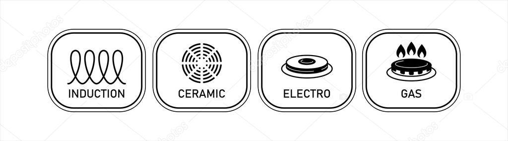 Icons: induction, ceramics, electro, gas. Induction purpose for cookers and ovens. To indicate the surface of cookware. Vector illustration , isolated on white background.
