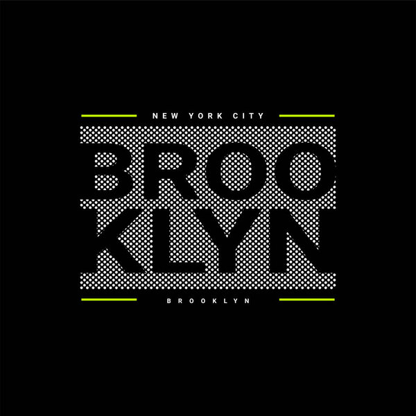 Brooklyn writing design, suitable for screen printing t-shirts, clothes, jackets and others