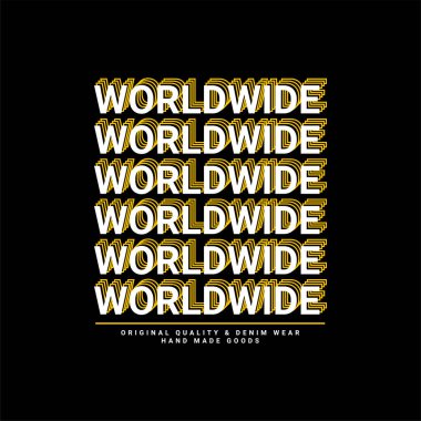 Tişört, giysi, ceket ve diğerleri için uygun dünya çapında yazı tasarımı