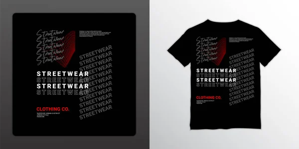 Streetwear Tričko Design Vhodné Pro Sítotisk Bundy Další — Stockový vektor