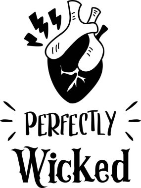 perfectly wicked lettering illustration isolated on background