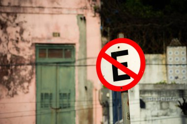 No parking sign at this location. Salvador, Bahia, Brazil.