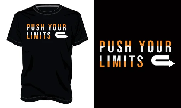 Push Your Limits Shirt Design White Vector Illustration — Stock Vector