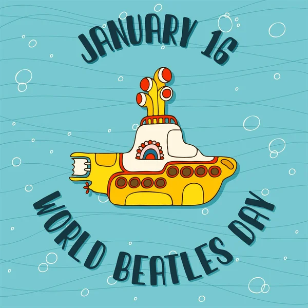 ドアのスタイルで黄色の潜水艦 レタリングで手描きロゴ 1月16日 World Beatles Day — ストックベクタ