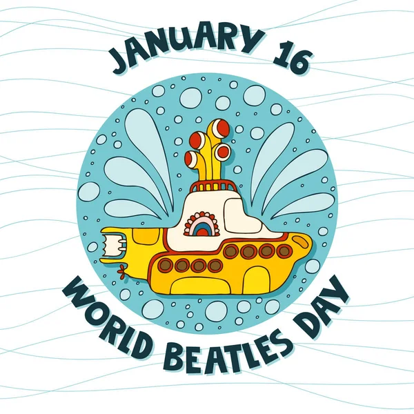 ドアのスタイルで黄色の潜水艦 レタリングで手描きロゴ 1月16日 World Beatles Day — ストックベクタ