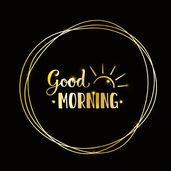 Lettering Good Morning Letters Sunrise Golden Words Rising Sun Rings — Stock Vector