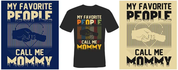 Mes Personnes Préférées Appellent Maman Shirt Design — Image vectorielle