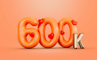 600k follower celebration orange color number with love icon 3d render concept for social banner