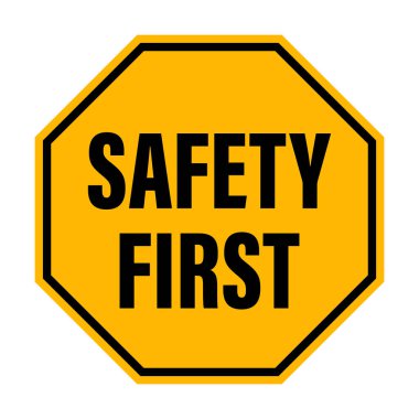 safety first text on yellow octagon logo icon vector for your web design, logo, infographic, UI. illustration
