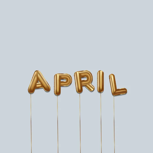 四月用金箔气球写的 四月的字母与现实的金气球 四月排版 隔离向量设计 — 图库矢量图片