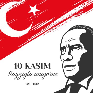 10 Kasım Saygiyla aniyoruz illüstrasyon tasarımı