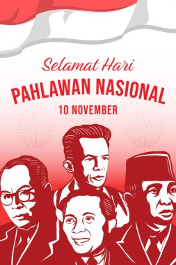 selamat hari pahlawan nasonal dikey bayrak resimleme dört kurucu baba Endonezya