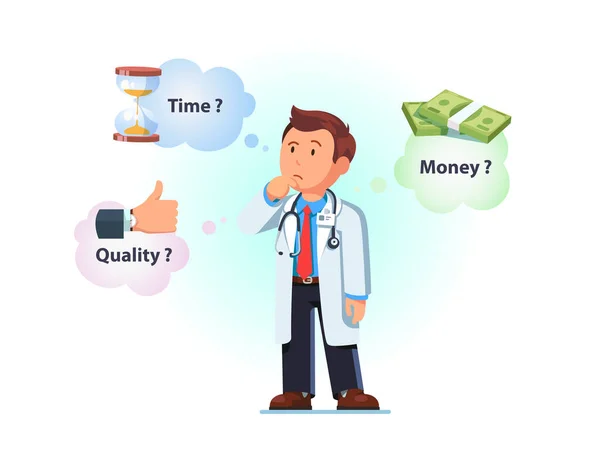 Doctor man contemplating, time, cost or quality — Stock Vector