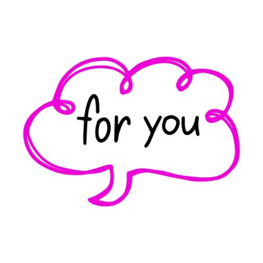 El çizimi baloncuklu konuşma cümlesi senin için. Sevgililer günü bulutu aşkla farklı sözcüklerle. Beyaz arkaplanda izole edilmiş vektör karalama formları. Kısa cümleler içeren el yazısı konuşma balonu