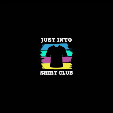 Modern colorful design JUST INTO SHIRT logo design