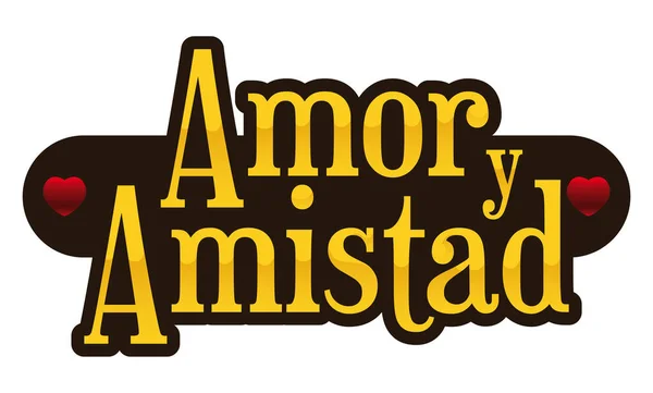 Послание Золотыми Буквами Маленькими Красными Сердечками Колумбийского Dia Amor Amistad — стоковый вектор
