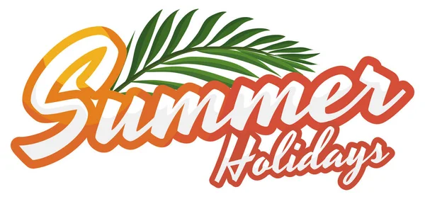 Pamětní Znamení Karikaturním Stylu Zdobené Palmovým Listem Oznamující Letní Prázdniny — Stockový vektor