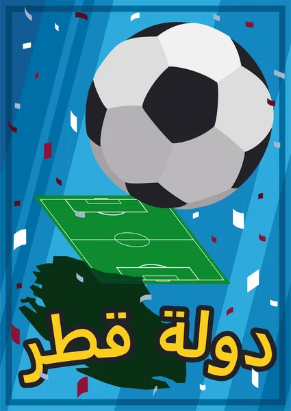 Festive Design State Qatar Written Arabic Map Soccer Field Ball — Stock Vector