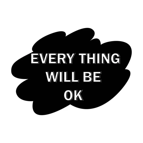 Everything Motivational Quote Black Inscription Brush Background Vector Illustration — Stok Vektör