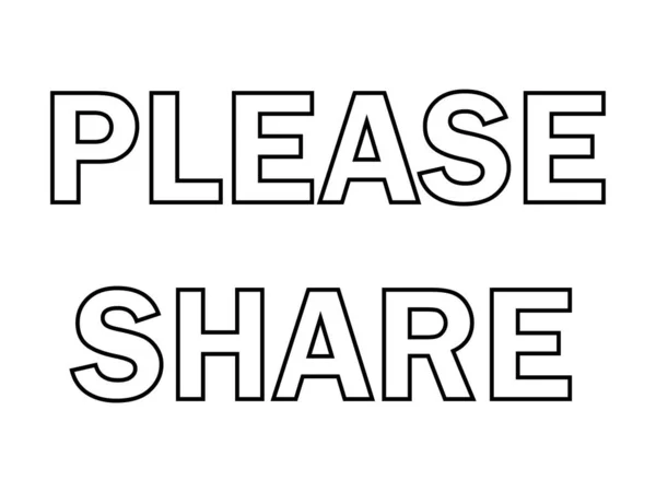 Please Share Text Please Share Out Line Text Isolated Sign — Stock vektor