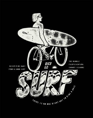 Sörf için bisiklet. Elinde sörf tahtasıyla bisiklete binen biri. Klasik tipografi sörfü tişörtü ipekten baskı vektör çizimi